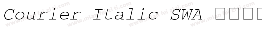 Courier Italic SWA字体转换